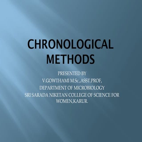 CHRONOLOGICAL METHODS_pre scientific era_genetic_.pptx