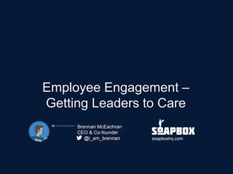 Getting Leaders to Care About Employee Engagement