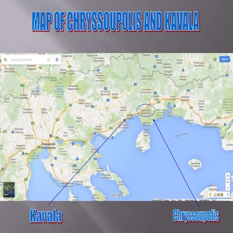 Chryssoupolis and kavala