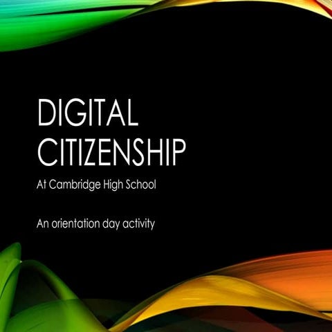 Chs digital citizenship orientation 2015