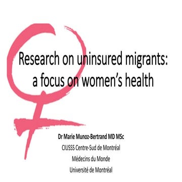 Research on uninsured migrants: a focus on women's health