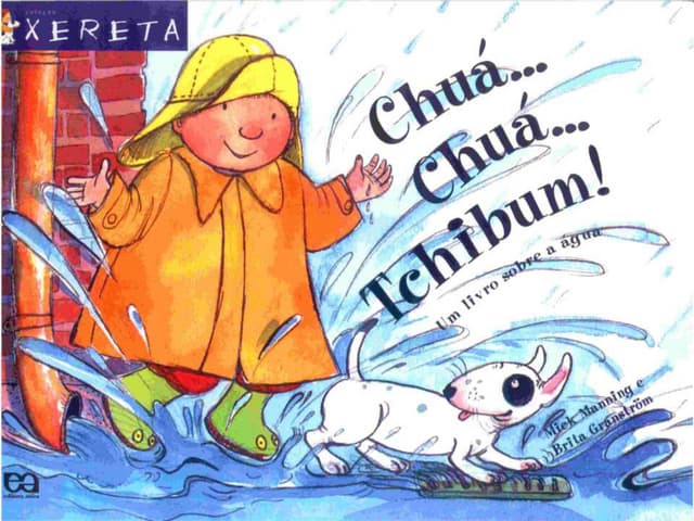 Chua, chua, tchibum. um livro sobre...