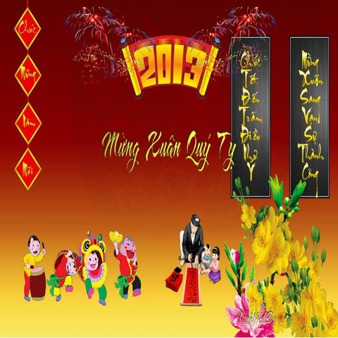 Chúc Mừng Năm Mới - Quý Tỵ 2013