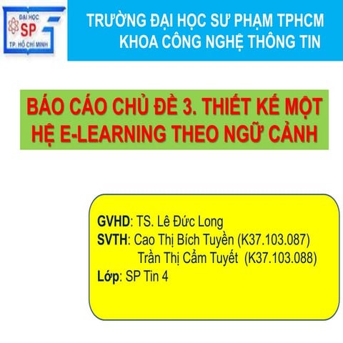 Chude03 thiết kế một hệ e-Learning theo ngữ cảnh - nhom06