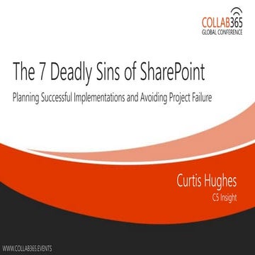 Collab365 2015 - The 7 Deadly Sins of SharePoint