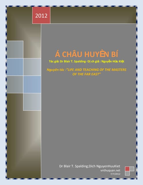 Á CHÂU HUYỀN BÍ _  Dr Blair.T.Spalding