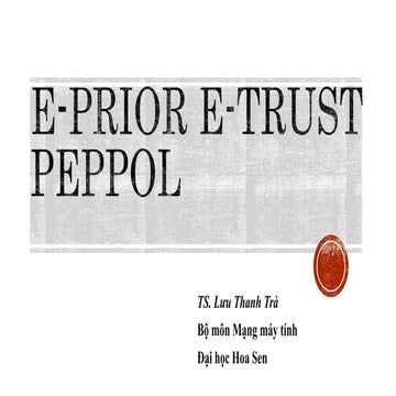 e-Prior e-Trust - Lưu Thanh Trà - ĐH Hoa Sen