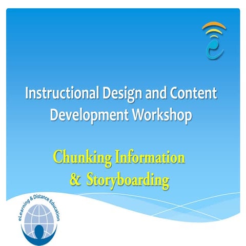 Chunking and storyboarding