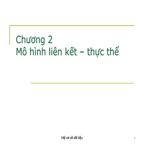 chuong-2-mo-hinh-er trong phân tích thiết kế HTTT.ppt