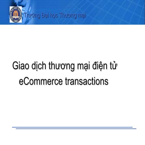 Chuong01  tổng quan về tmdt