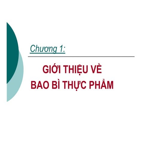 Công nghệ bao bì - phụ gia 1