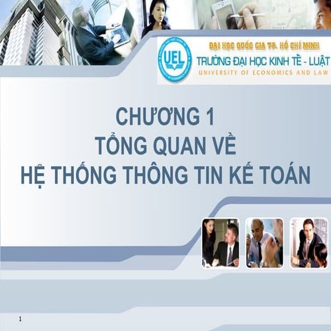 Tổng Quan Về Hệ Thống Thông Tin Kế Toán
