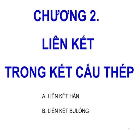 Liên kết trong kết cấu thép
