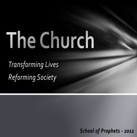 Church   transforming lives, reforming society