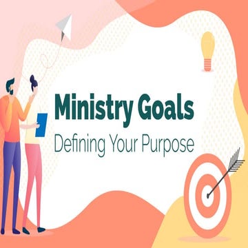 Ministry Goals: Defining Your Purpose [Church Communications Strategy Training Course Session 1]