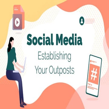 Social Media: Establishing Your Outposts [Church Communications Strategy Training Course Session 5]