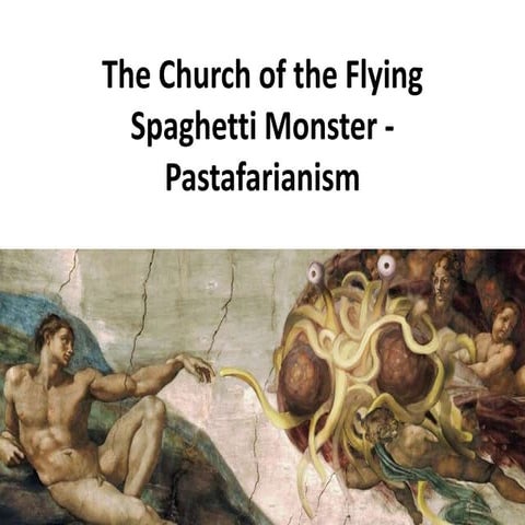 Church of the flying spaghetti monster   pastafarianism