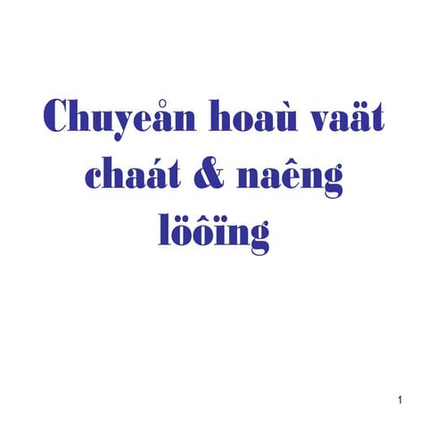 Chuyen hoa vat chat (tom tat)