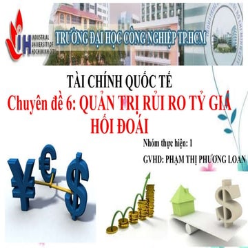 Chuyên đề 6: Quản trị rủi ro tỷ giá