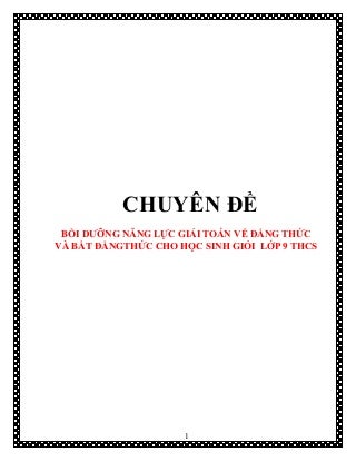 Chuyên đề Đẳng Thức và Bất đẳng thức - Bồi dưỡng HSG môn Toán lớp 9