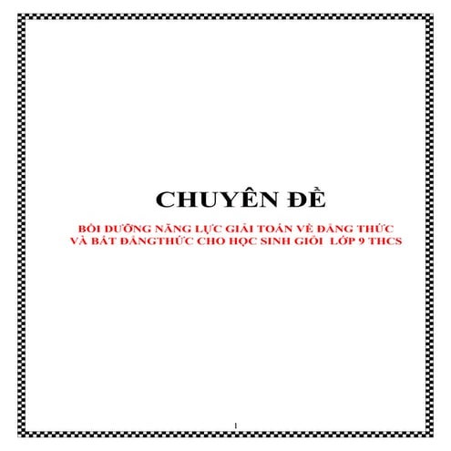 Chuyên đề Đẳng Thức và Bất đẳng thức - Bồi dưỡng HSG môn Toán lớp 9