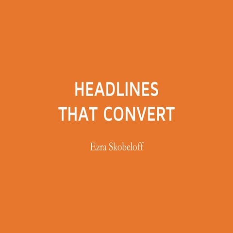Headlines That Convert