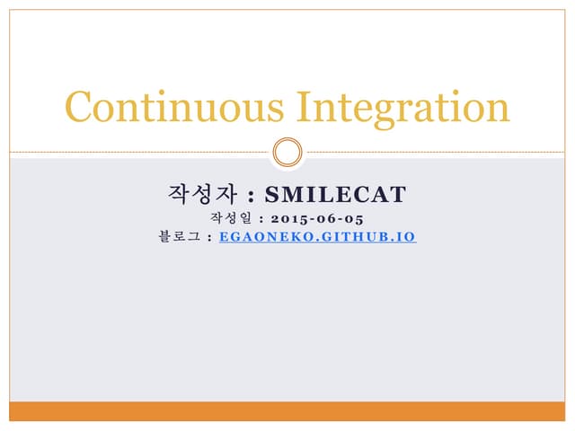 Continuous Integration