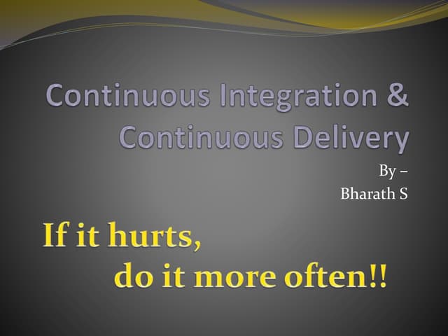 continous integration and delivery