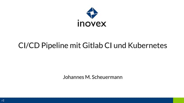 CI/CD Pipeline mit Gitlab CI und Kubernetes