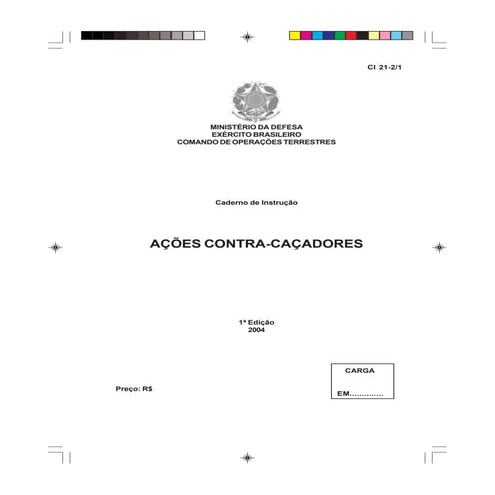 CADERNO DE INSTRUÇÃO AÇÕES CONTRA-CAÇADORES CI 21-2/1
