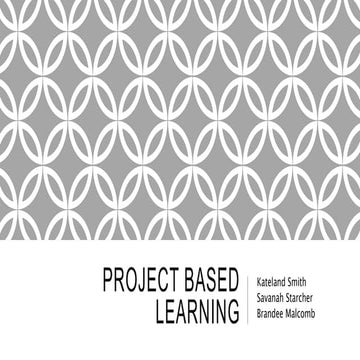 CI 350 Project Based Learning