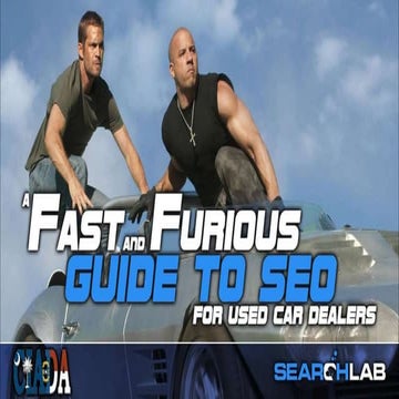 A Fast and Furious Guide to SEO for Used Car Dealers