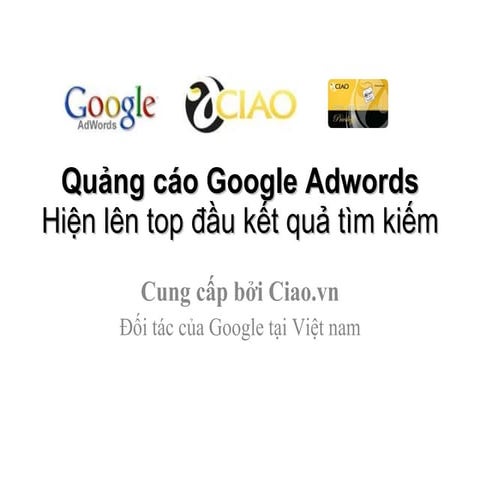 Ciao quang caogoogleadwords