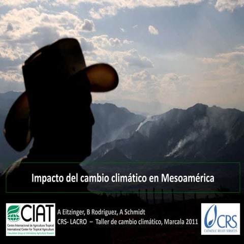 Impacto del cambio climático en Mesoamérica 