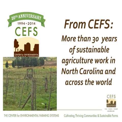 From Farm to Fork: The 20 year journey of the Center for Environmental Farmin...