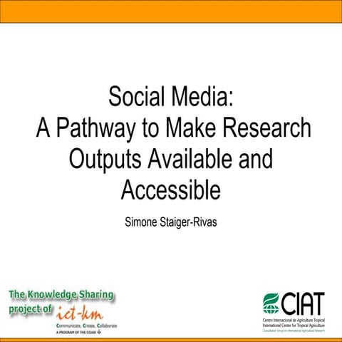 Social Media: A Pathway to Make Research Outputs Available and Accessible