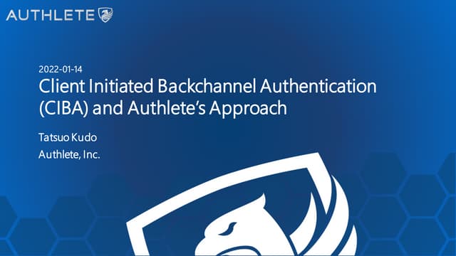 Client Initiated Backchannel Authentication (CIBA) and Authlete’s Approach