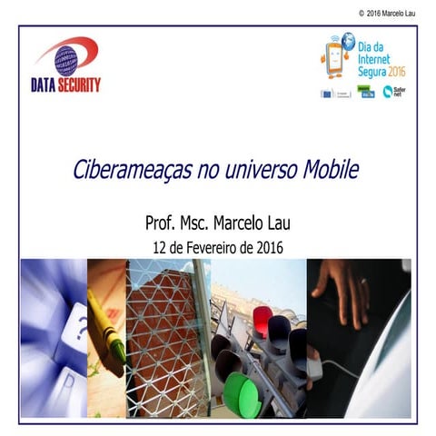 Ciberameaças no universo mobile