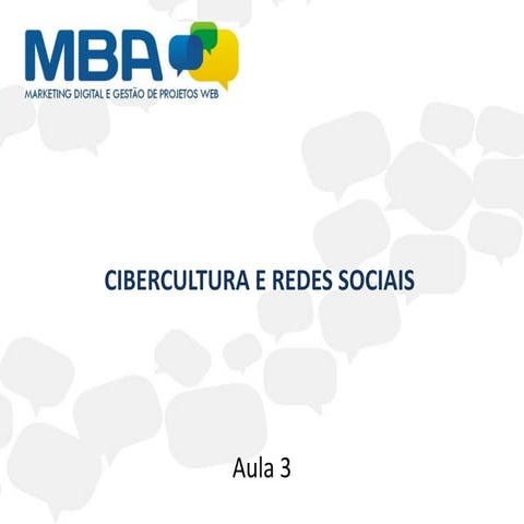 Cibercultura e redes sociais - aula 03 - turma 03