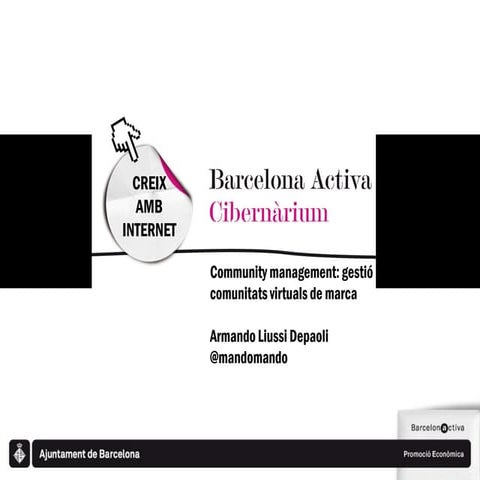 Cibernarium | Community Management | Oct 2011