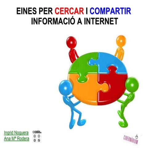 Cibernarium curs cercar_i_compartir_informacio