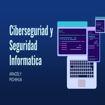 ciberseguridad y seguridad informatica.pptx