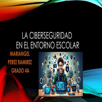 que es la ciberseguridad escolar .pptx