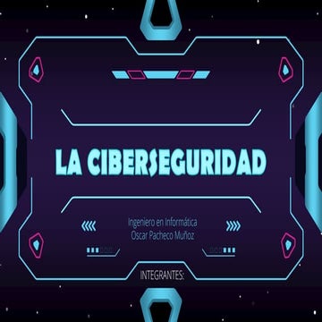 Ciber Seguridad Oscar Pacheco para Gente