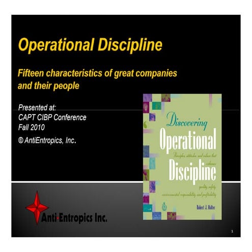 Operational Discipline: 15 Characteristics of great companies and their people
