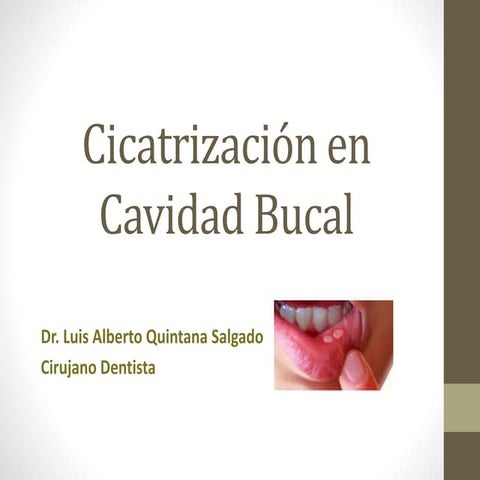 Cicatrización En Cavidad Bucal