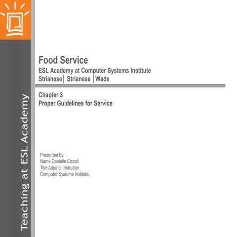 Ciccoli week 3 food service