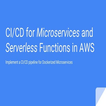 Build a CI/CD pipeline for Dockerized Microservices in AWS | PDF