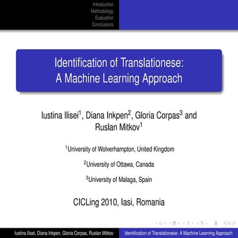 Identification of Translationese: A Machine Learning Approach