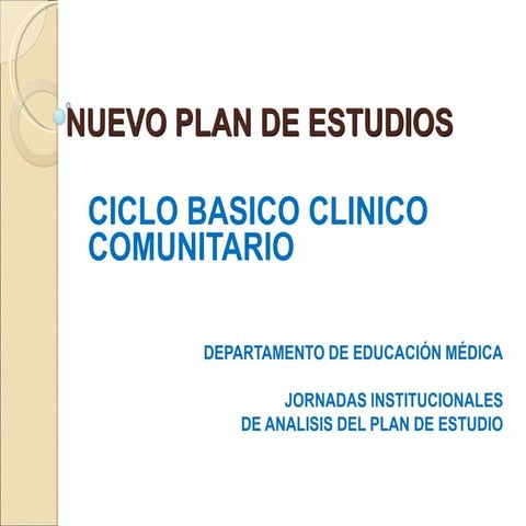 Ciclo básico clínico comunitario (CBCC)